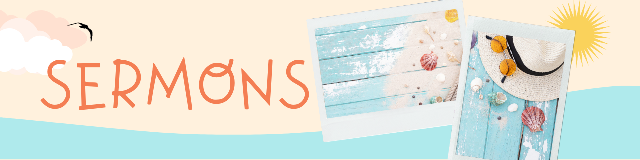 Sermon summer