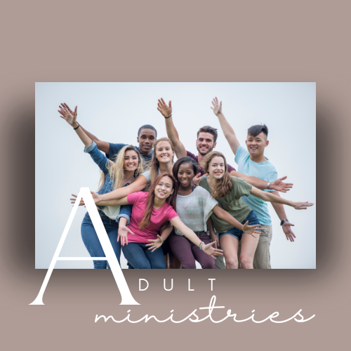 Adult ministries