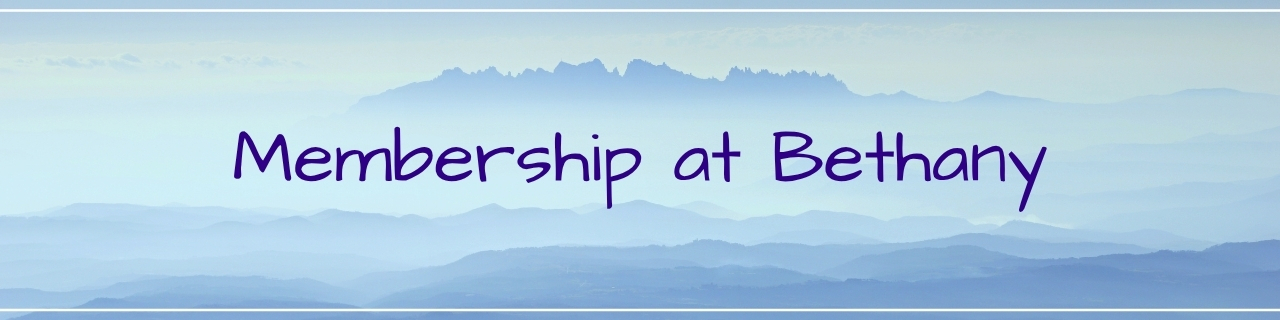 Membership At Bethany