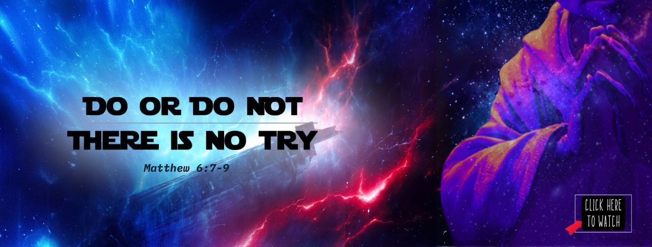 Do or Do Not there is no try