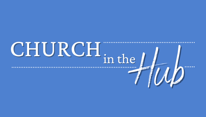 church in the hub