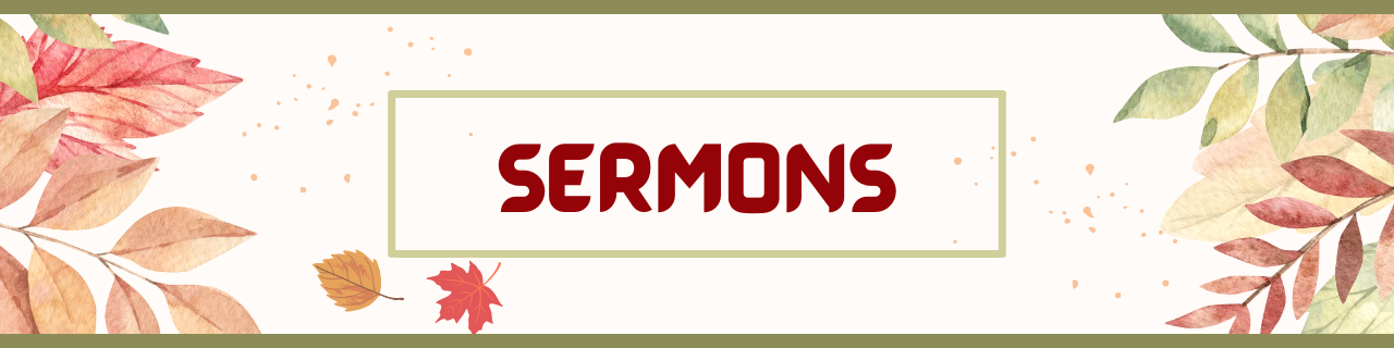 Sermons - Fall